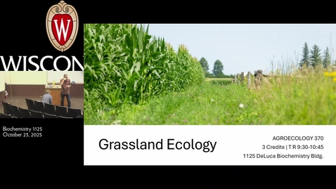 Thumbnail for Grassland Ecology - 10/23/25 (Mod 4, Week 8)