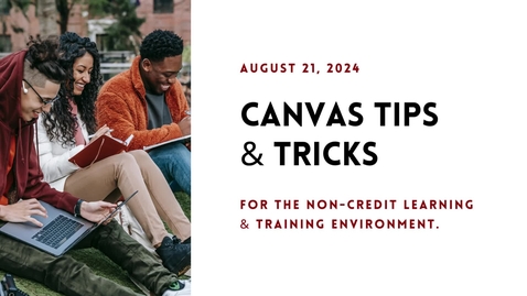 Thumbnail for 2024-08-21_Canvas Tips &amp; Tricks