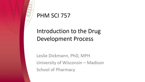 Thumbnail for PHM SCI 757 Introduction to the Drug Development Process