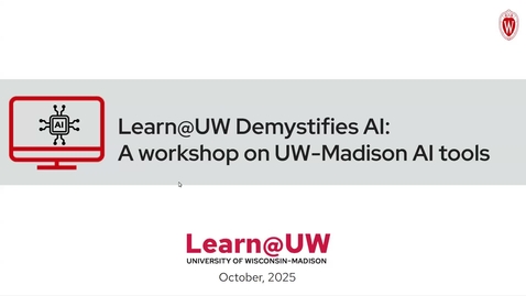 Thumbnail for Learn@UW Demystifies AI: A workshop on UW-Madison AI tools