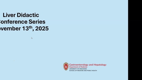 Thumbnail for 2025-11-13 Liver Didactic "Ascites, spontaneous bacterial peritonitis" (Wallace) and Guiding Principles "GERD/pH studies" (Gaumnitz)