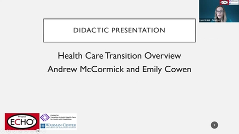 Thumbnail for entry Healthcare Transition Overview - Healthcare Transition ECHO (March 8, 2024) 