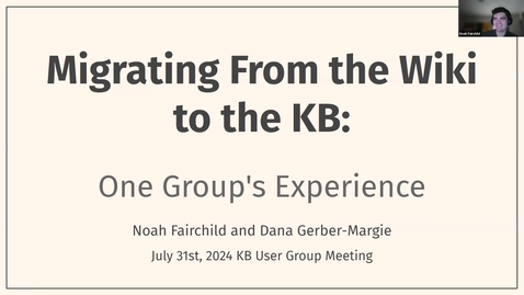 Thumbnail for Migrating From the Wiki to the KB: One Group's Experience
