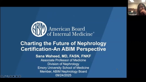 Thumbnail for 9/24 - Nephrology Grand Rounds: Charting the Future of Nephrology Certification: An ABIM Perspective