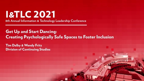 Thumbnail for Get Up And Start Dancing: Creating Psychologically Safe Spaces To Foster Inclusion