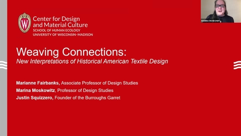 Thumbnail for entry Weaving Connections: New Interpretations of Historical American Textile Design