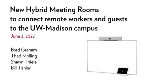 Thumbnail for New Hybrid Meeting Rooms to connect remote workers and guests to the UW-Madison campus