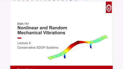 Thumbnail for Nonlinear and Random Vibrations Lecture 04: Conservative, SDOF Vibrations