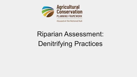 Thumbnail for 8e - Riparian Assessment - Denitrifying Practices