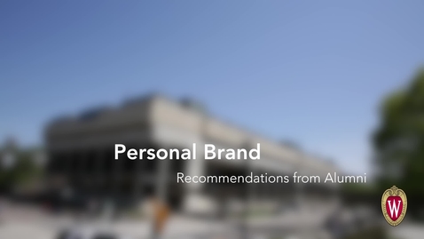 Thumbnail for entry L&amp;S Alumni Recommendations: Personal Brand