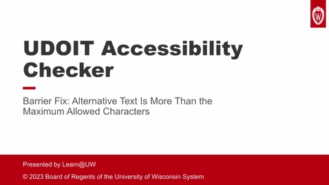Thumbnail for UDOIT Barrier Fix: Alternative Text is More Than The Maximum Allowed Characters