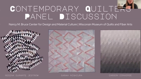 Thumbnail for Contemporary Quilters Panel Discussion