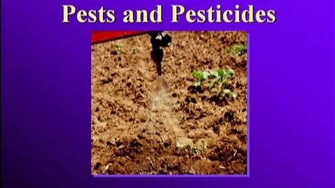 Thumbnail for entry 1.1_002_FV_Pests and Pesticides