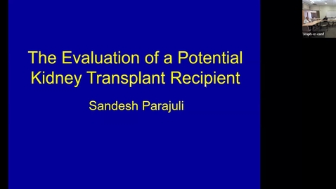 Thumbnail for entry 3/7 Transplant Curriculum Conference
