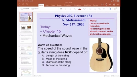 Thumbnail for entry 11/23/2020 - PHYSICS207: Lecture - Lecture 13a