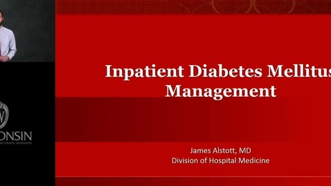 Thumbnail for Alstott - Inpatient Diabetes Mellitus Management