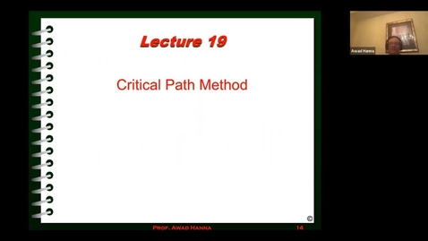 Thumbnail for entry Lecture 20 &amp; 21 - Critical Path Method