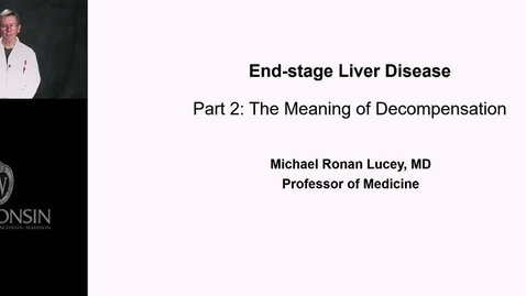 Thumbnail for entry Lucey - End-stage Liver Disease 2