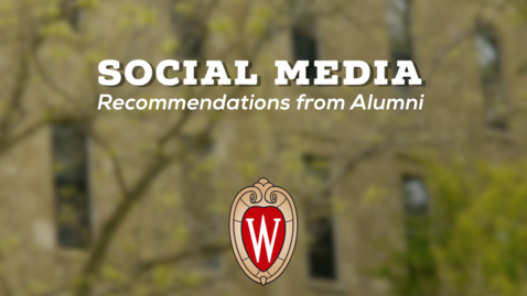 Thumbnail for L&amp;S Alumni Recommendations: Social Media