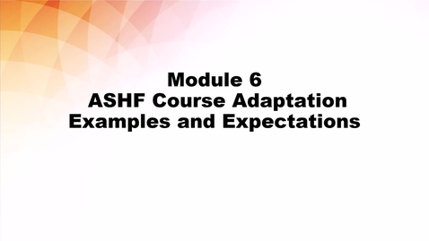 Thumbnail for Module 0 - Content Breakdown Mod 6 Synopsis - Student Flourishing - Susan Huber
