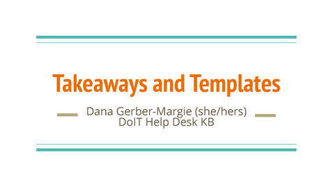 Thumbnail for entry Takeaways and Templates