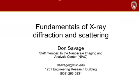 Thumbnail for entry Fundamentals of X-Ray Diffraction and Scattering