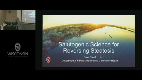 Thumbnail for 611 - 611 Salutogenic Science for Reversing Steatosis Dave Rakel MD