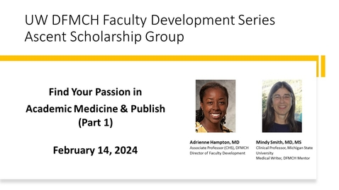 Thumbnail for Find Passion in Academic Medicine and Turn Into Publications - Hampton &amp; Smith