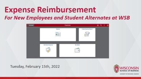 Thumbnail for entry 2/15/22 - Expense Reimbursement for New Employees and Student Alternates