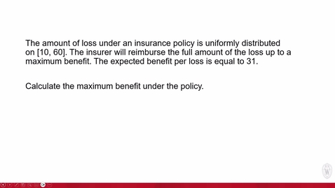 Thumbnail for WSB - Actuarial Science 4 - Mod 6 - Sample Problems 8
