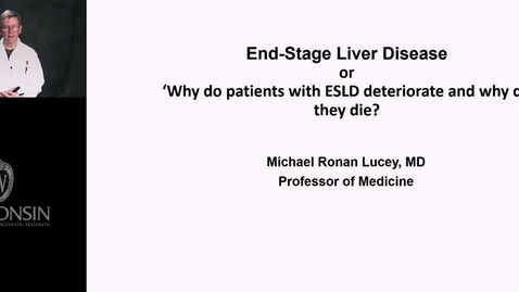 Thumbnail for Lucey - End-stage Liver Disease 3