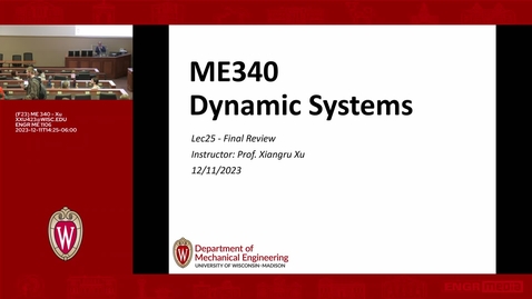 Thumbnail for F23 - ME 340 - Xu - Lec 25 - 2023.12.11