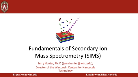 Thumbnail for entry Fundamentals of Secondary Ion Mass Spectrometry