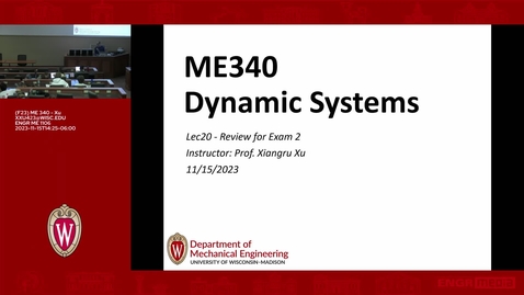 Thumbnail for F23 - ME 340 - Xu - Lec 20 - 2023.11.15