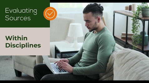 Thumbnail for Evaluating Sources Within Disciplines
