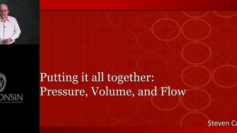 Thumbnail for Cattapan - Putting it All Together Pressure Volume and Flow
