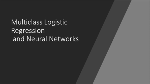 Thumbnail for 22 - logistic regression and neural networks