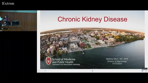 Thumbnail for Chronic Kidney Disease Lecture