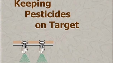 Thumbnail for 1.1_012_FV_Keeping Pesticides on Target
