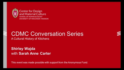 Thumbnail for CDMC Conversation Series: Shirley Wajda