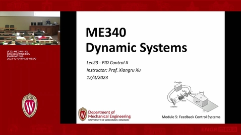 Thumbnail for F23 - ME 340 - Xu - Lec 23 - 2023.12.04