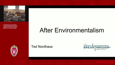 Thumbnail for entry Ted Nordhaus / Weston Roundtable (Nov. 17, 2022)