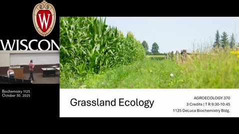 Thumbnail for Grassland Ecology - 10/30/25 (Mod 4, Week 9)