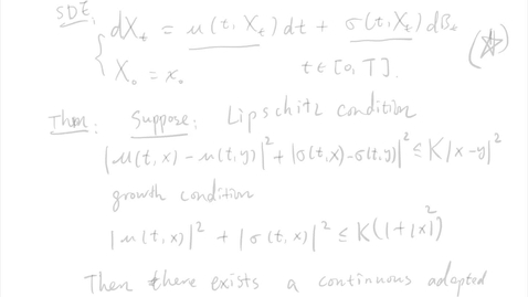 Thumbnail for entry 012 Stochastic differential equation - existence uniqueness theorem