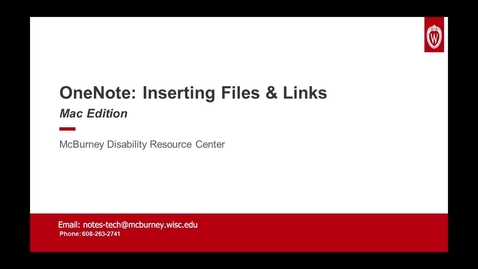 Thumbnail for OneNote: Inserting Files &amp; Links - Mac Edition
