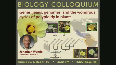 Thumbnail for Biology Colloquium: Jonathan Wendel - 10_10_24 edited