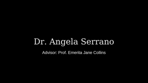 Thumbnail for entry Dr. Angela Serrano 2021