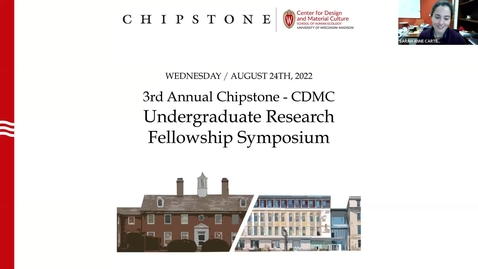 Thumbnail for 3rd Annual Chipstone-CDMC Undergraduate Research Fellowship Symposium