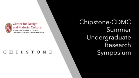 Thumbnail for entry Chipstone-CDMC Undergraduate Research Fellowship Symposium