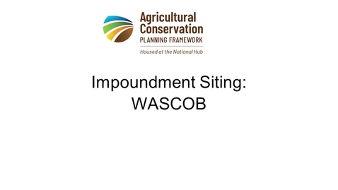 Thumbnail for 7c - Impoundment Siting - WASCOB